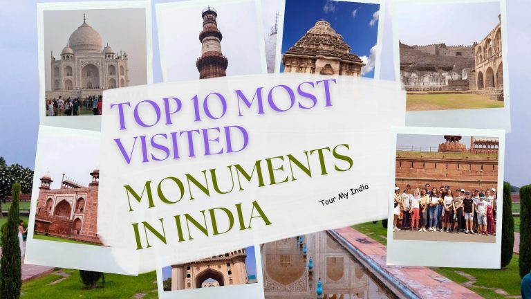 Top Most Visited Monuments in India