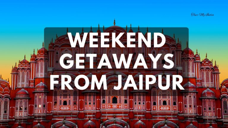 Best Weekend Getaways from jaipur