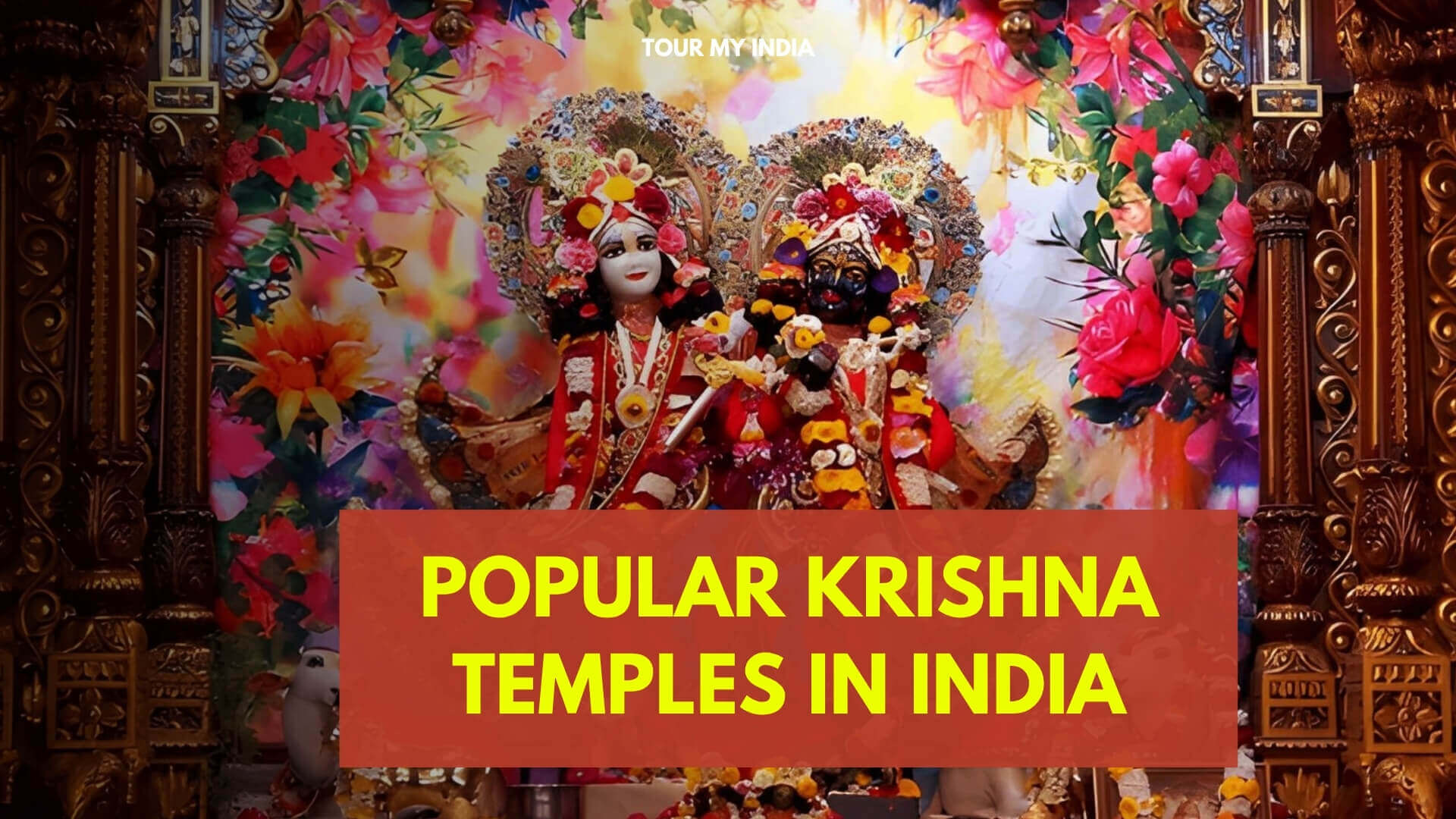 Popular Krishna Temples in India