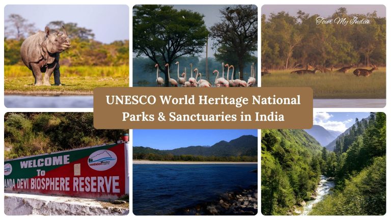 UNESCO World Heritage National Parks & Sanctuaries in India