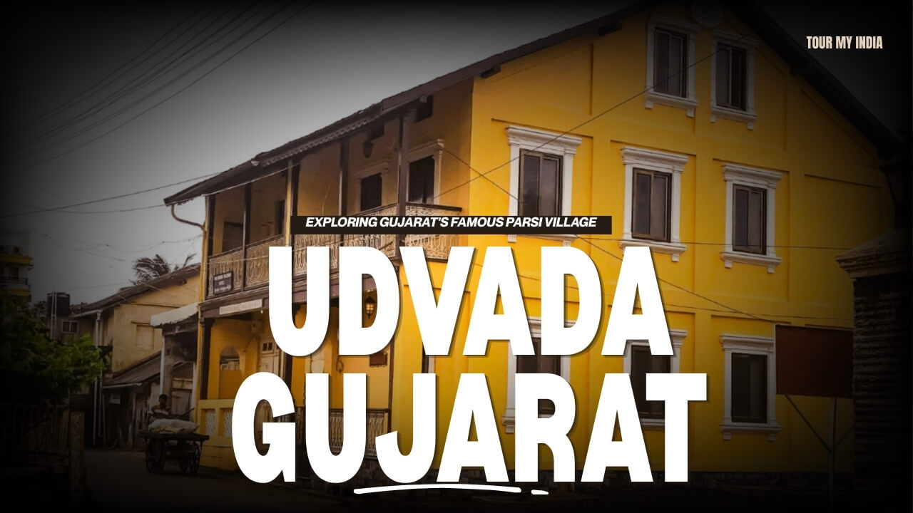 Udvada Travel Guide Gujarat