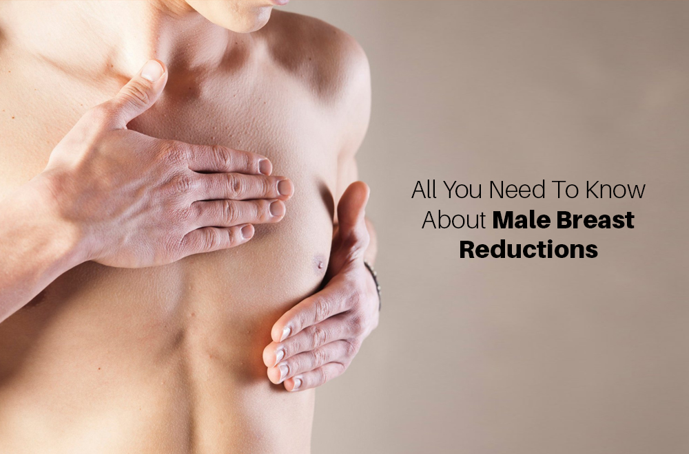 Male Breast Reductions